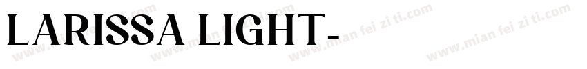 Larissa Light字体转换